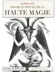 Dogme et rituel de la haute magie - Rituel synopsis, comments