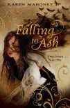 Falling to Ash synopsis, comments