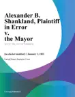 Alexander B. Shankland, Plaintiff in Error v. the Mayor synopsis, comments