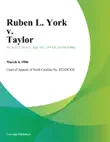 Ruben L. York v. Taylor synopsis, comments