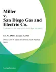 Miller v. San Diego Gas and Electric Co. synopsis, comments