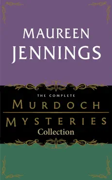 the complete murdoch mysteries collection book cover image