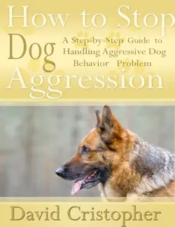 how to stop dog aggression book cover image