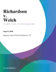 Richardson v. Welch sinopsis y comentarios