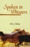 Spoken in Whispers synopsis, comments