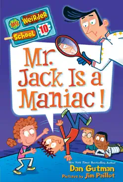 my weirder school #10: mr. jack is a maniac! book cover image