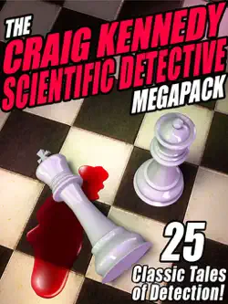 the craig kennedy scientific detective megapack imagen de la portada del libro