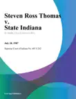 Steven Ross Thomas v. State Indiana sinopsis y comentarios