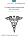 The Prevalence of Atopic Dermatitis in Puerto Rican School Children. synopsis, comments