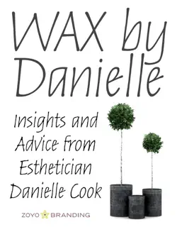 wax by danielle book cover image