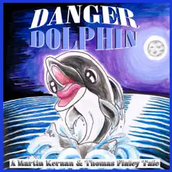 danger dolphin book cover image
