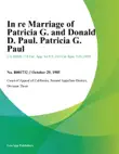 In Re Marriage of Patricia G. and Donald D. Paul. Patricia G. Paul synopsis, comments
