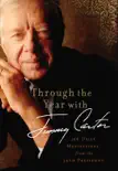 Through the Year with Jimmy Carter synopsis, comments