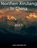 Northern Xinjiang In China reviews