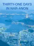 Thirty-One Days in Nar-Anon synopsis, comments