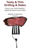 Tasty & Thin Grilling & Sides book summary, reviews and download
