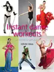 Instant Dance Workouts synopsis, comments
