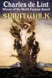 Spiritwalk synopsis, comments