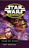 Star Wars: The New Jedi Order - Star By Star sinopsis y comentarios