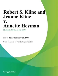 robert s. kline and jeanne kline v. annette heyman book cover image
