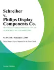 Schreiber v. Philips Display Components Co. synopsis, comments