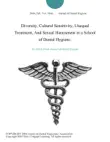 Diversity, Cultural Sensitivity, Unequal Treatment, And Sexual Harassment in a School of Dental Hygiene. synopsis, comments