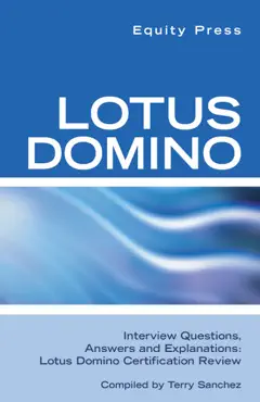 lotus domino interview questions, answers, and explanations book cover image