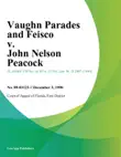 Vaughn Parades and Feisco v. John Nelson Peacock synopsis, comments