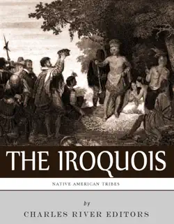 native american tribes: the history and culture of the iroquois confederacy book cover image