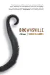 Brownsville synopsis, comments