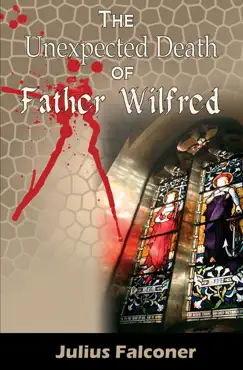 the unexpected death of father wilfred book cover image