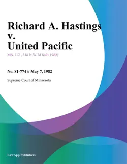 richard a. hastings v. united pacific book cover image