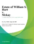 Estate Of William S. Hart V. Mckay sinopsis y comentarios