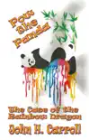 Pow the Panda, The Case of the Rainbow Dragon synopsis, comments