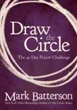 Draw the Circle synopsis, comments