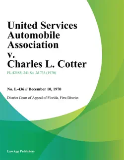 united services automobile association v. charles l. cotter book cover image