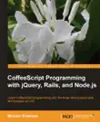 CoffeeScript Programming with jQuery, Rails, and Node.js synopsis, comments