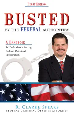 busted by the federal authorities book cover image