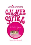 Calmer Sutra synopsis, comments