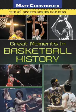 great moments in basketball history book cover image