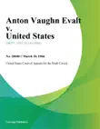 Anton Vaughn Evalt v. United States synopsis, comments