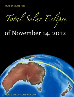 total solar eclipse of november 14, 2012 book cover image