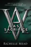 Last Sacrifice book summary, reviews and download