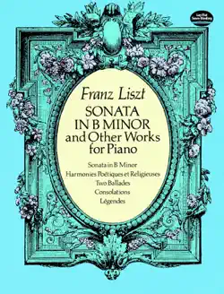 sonata in b minor and other works for piano imagen de la portada del libro