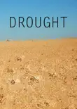 Drought synopsis, comments