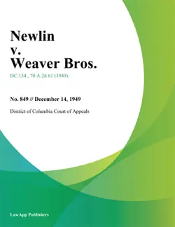 newlin v. weaver bros. imagen de la portada del libro