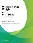 William Clyde Wright v. B. J. Rhay synopsis, comments