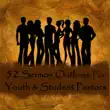 52 Sermon Outlines for Youth and Student Pastors sinopsis y comentarios