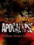Apocalypse synopsis, comments