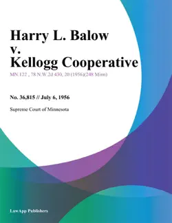 harry l. balow v. kellogg cooperative book cover image